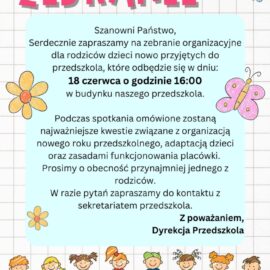 Zebranie organizacyjne dla dzieci nowo przyjętych