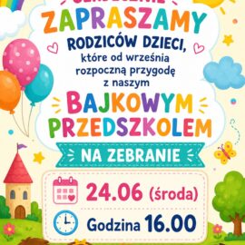 Zebranie dla rodziców dzieci nowo przyjętych